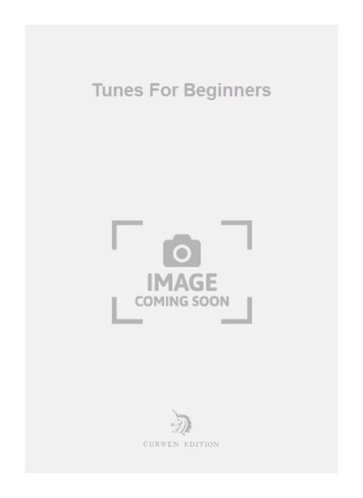 Tunes For Beginners